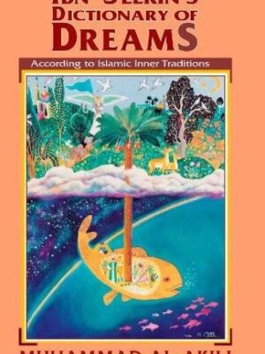 ibn sirins dictionary of dreams
