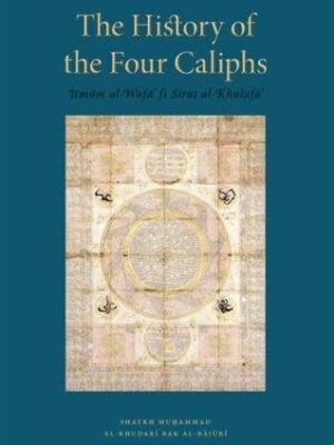 The history of the four caliphs