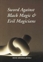 sword against Black magic and evil Magicians