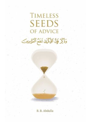 Timeless seeds of advice