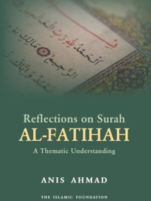 Reflections on surah -al fatihah