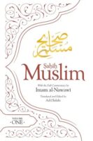 Sahih MuslimSahih Muslim (Volume 1 to 9): With the Full Commentary by Imam Nawawi (Al-Minhaj bi Sharh Sahih Muslim)