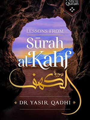 Lessons from surah kahf