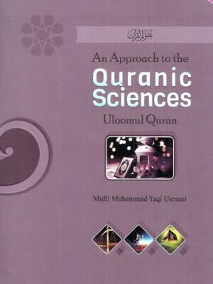 An approach to Quraanic sciences