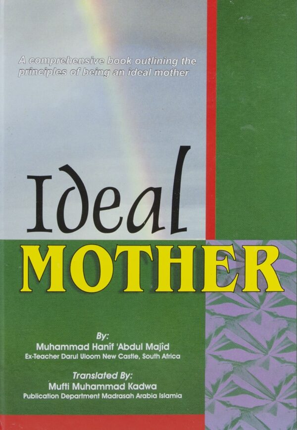 The Ideal Mother