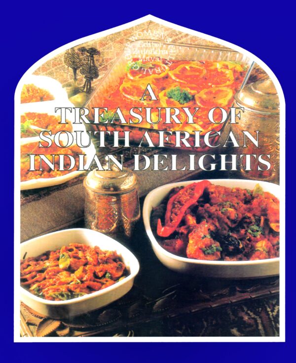 A Treasury of South African Indian Delights