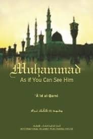 Muhammed (SAW) As If You Can See Him
