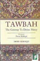 Tawbah the Gateway to Divine Mercy