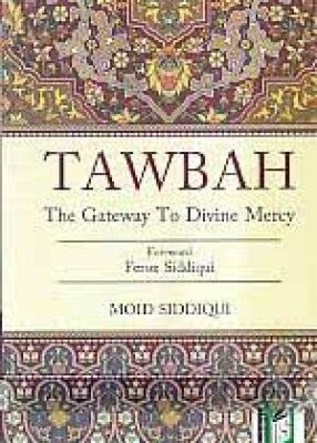 Tawbah the Gateway to Divine Mercy
