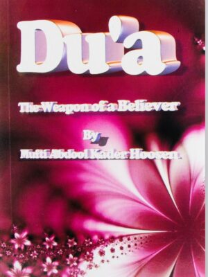 Du’a the weapon of a beliver
