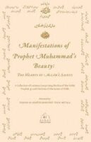 Manifestations of Prophet muhammads (saw) beauty