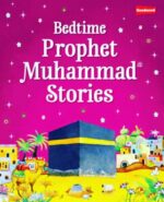 Bedtime Prophet Muhammad saw stories