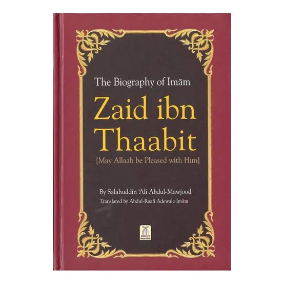 Biography of Zaid bin Thaabit