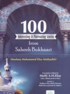 100 Stories from Sahih Bukhari