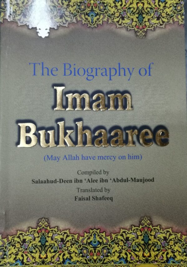 Biography of Imam Bukharee