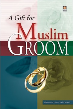 A gift for Muslim Groom - Muhammad Haneef Abdul Majeed