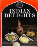 Indian Delights by Zuleikha Mayat