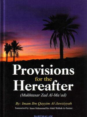 Provisions For The Hereafter
