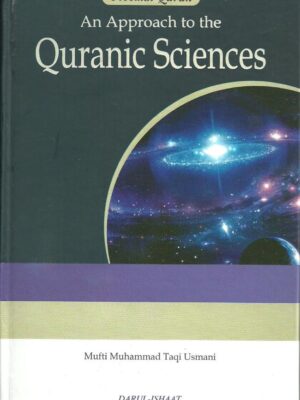 An Approach to The Quraanic Sciences