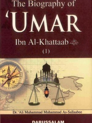 Biography oh Umar ibn Al Khataab (R.A) 2 VOL - As Sallabee