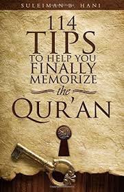 114 tips to help you finally memorize the Quraan