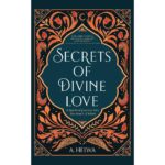 Secrets of divne love